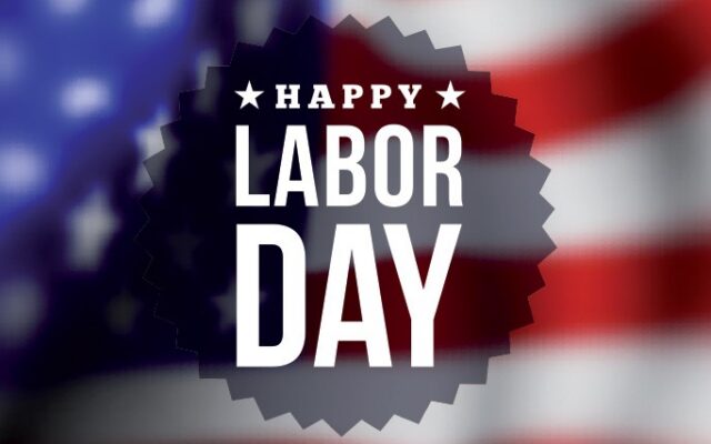 Happy Labor Day